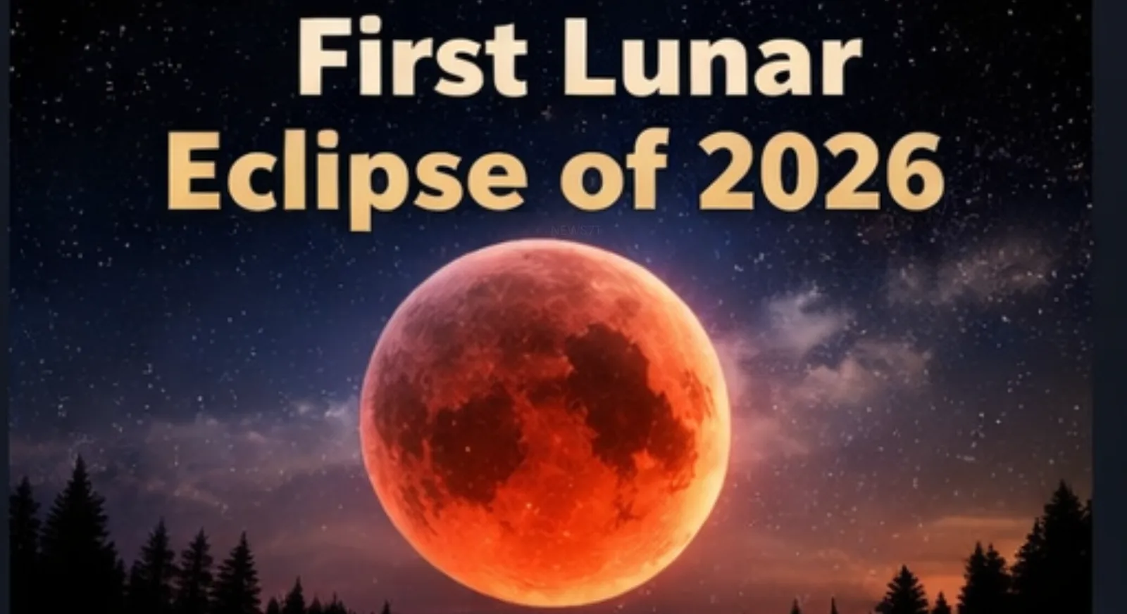 First lunar eclipse